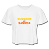 Sunshine and  Sangria Women's Cropped T-Shirt