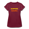 Sunshine and  Sangria Women's Relaxed Fit T-Shirt