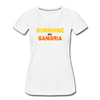 Sunshine and  Sangria Women’s Premium Organic T-Shirt