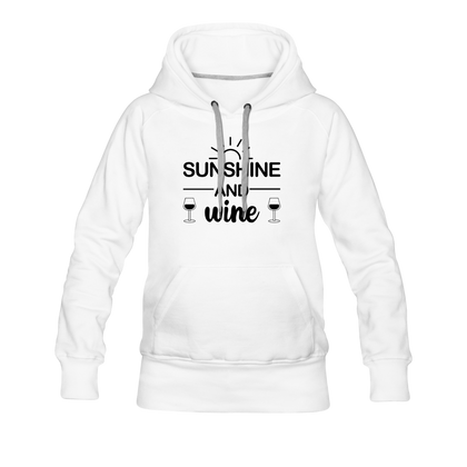 Sunshine and Wine Women’s Premium Hoodie - white