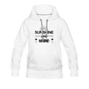 Sunshine and Wine Women’s Premium Hoodie