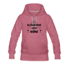 Sunshine and Wine Women’s Premium Hoodie