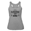 Sunshine and Wine Women’s Tri-Blend Racerback Tank