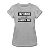 Tap Backs and Gangsta Rap Women's Relaxed Fit T-Shirt