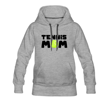 Tennis Mom Women’s Premium Hoodie - heather gray