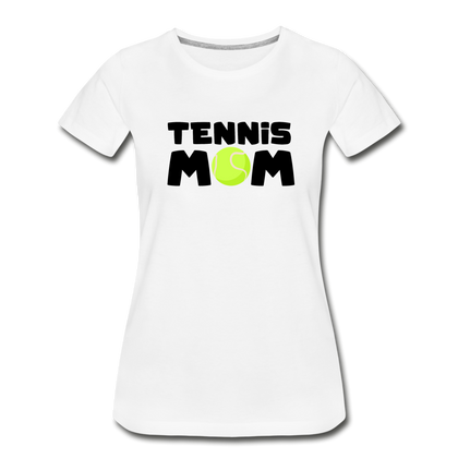 Tennis Mom Women’s Premium Organic T-Shirt - white