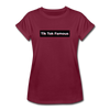 Tik Tok Famous Women's Relaxed Fit T-Shirt