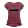 Tik Tok Famous Women's Roll Cuff T-Shirt