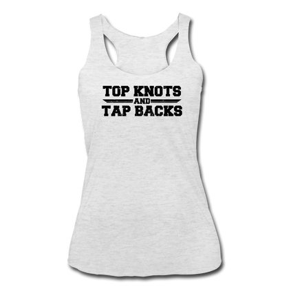 Top Knots and Tap Backs Women’s Tri-Blend Racerback Tank - heather white