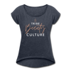 Tribe Beauty Culture Women's Roll Cuff T-Shirt