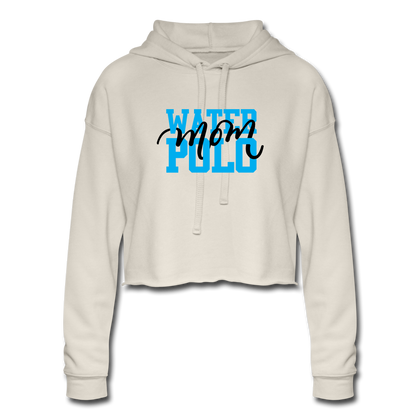 Water Polo Mom Women's Cropped Hoodie - dust